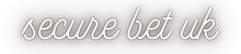 Secure Bet UK